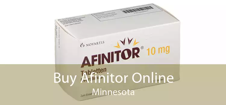 Buy Afinitor Online Minnesota