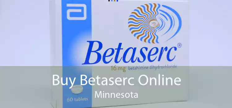 Buy Betaserc Online Minnesota