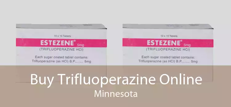 Buy Trifluoperazine Online Minnesota