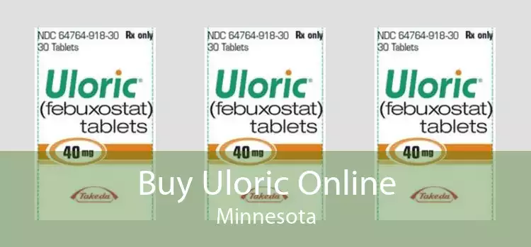 Buy Uloric Online Minnesota