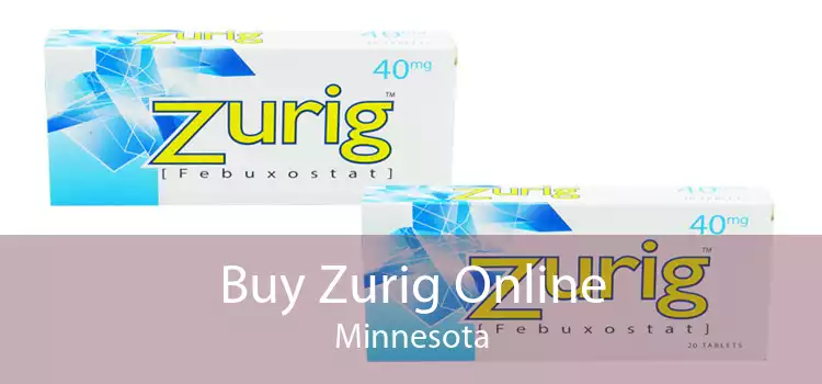 Buy Zurig Online Minnesota